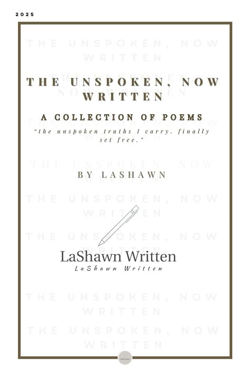 Cover of The Unspoken, Now Written by LaShawn